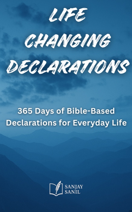 Life-Changing Declarations: 365 Days book cover
